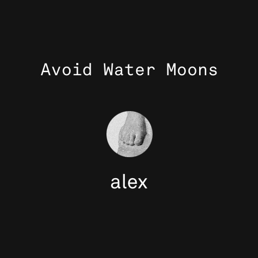 A screenshot of Co – Star, telling me to avoid Water Moons (such as Alex Wilson)